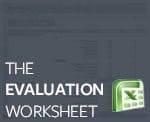 The Evaluation Worksheet - Excel