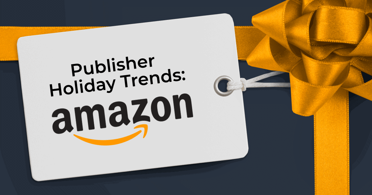 publisher holiday trends: amazon