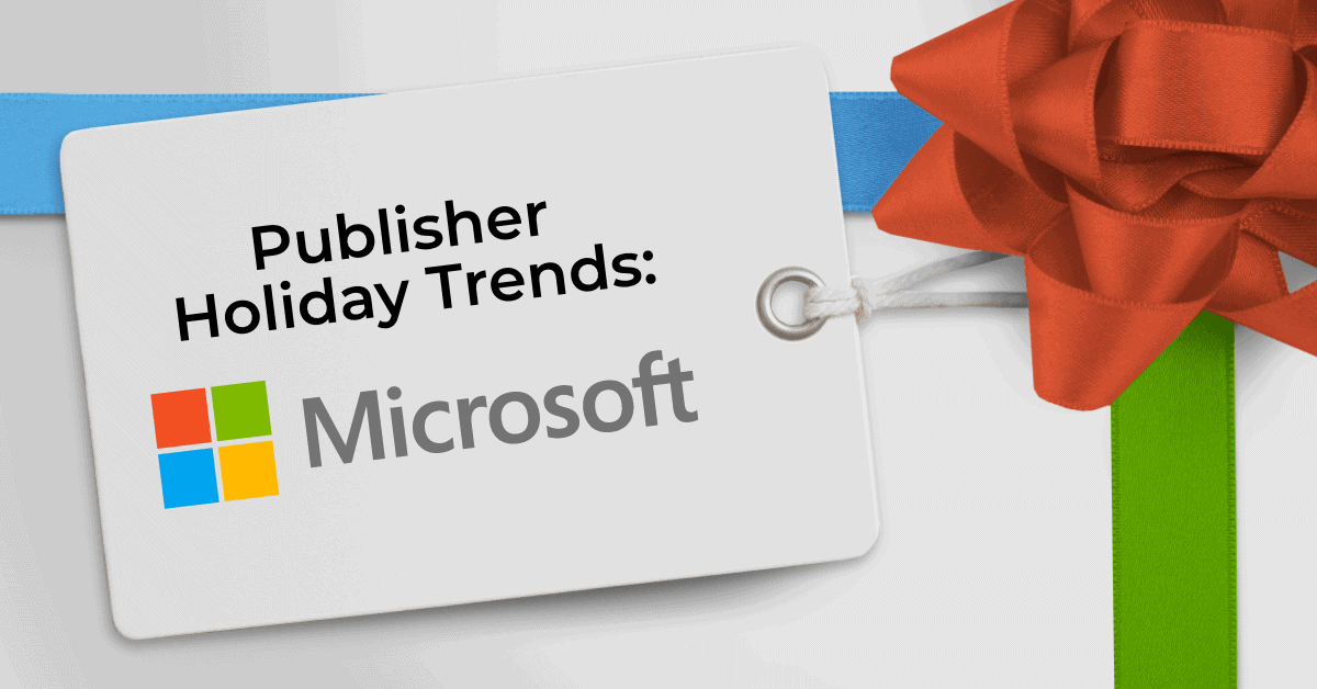 publisher holiday trends microsoft advertising