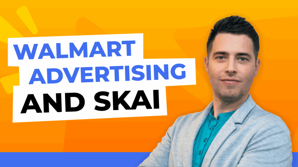 Walmart Advertising and Skai