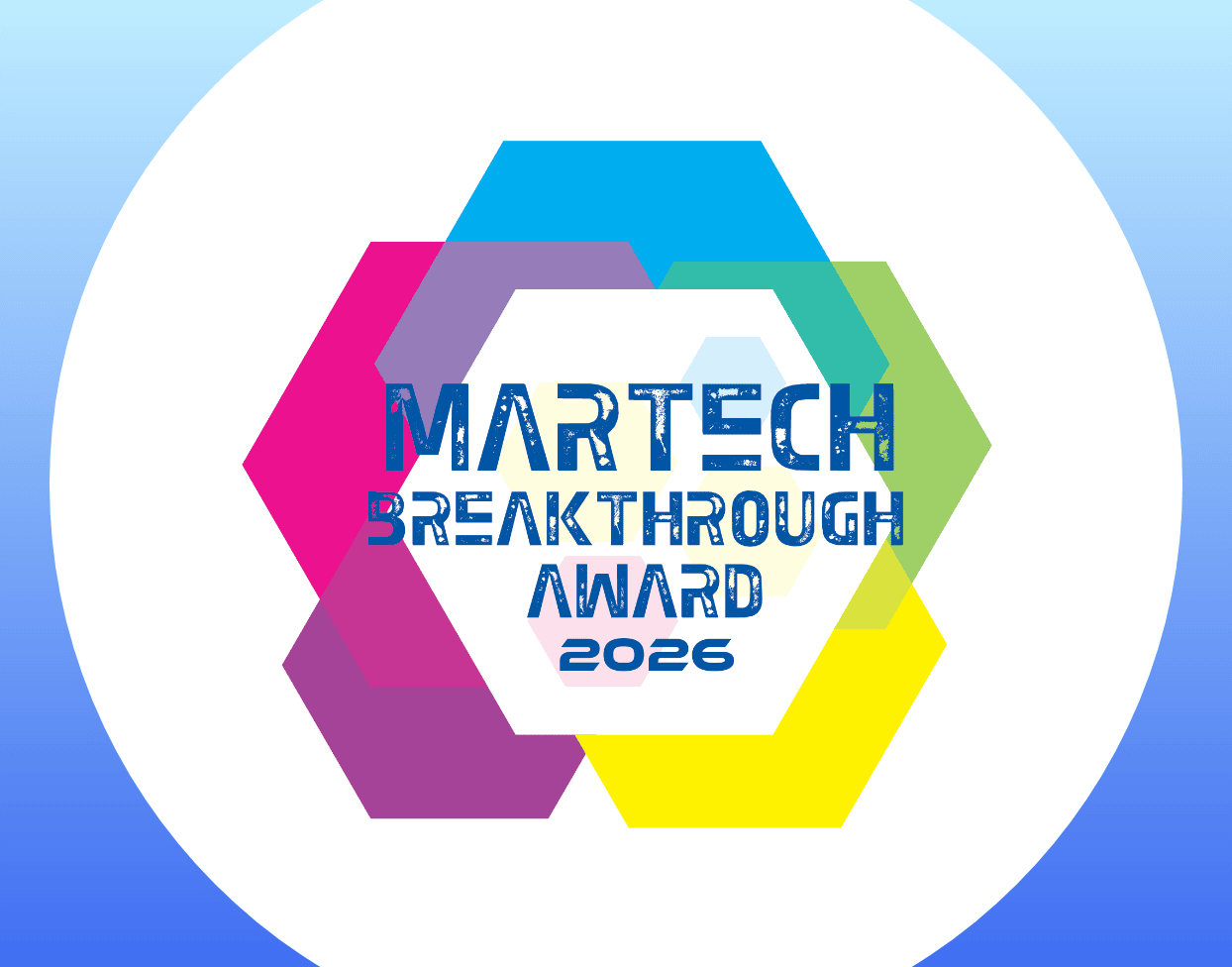 Bunte, sich überlappende Sechsecke mit dem Schriftzug „MARTECH BREAKTHROUGH AWARD 2026“ in der Mitte, die eine agent-native Marketingplattform präsentieren. Der Hintergrund ist weiß und hat einen hellblauen Rand mit Farbverlauf.